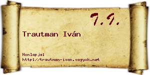 Trautman Iván névjegykártya
